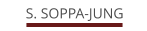 S. SOPPA-JUNG