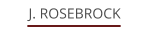 J. ROSEBROCK